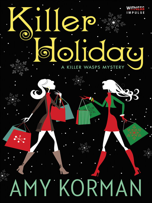 Title details for Killer Holiday by Amy Korman - Available